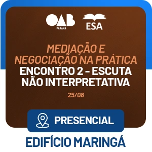 5310 Mediação e Negociação na Prática - AULA 02