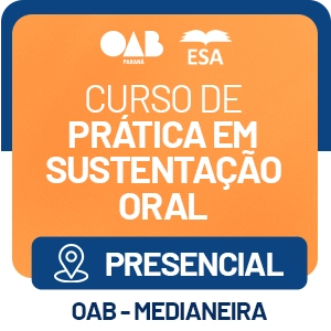 5410 Curso de Prática em Sustentação Oral - Medianeira