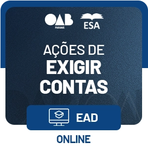 Ação de Exigir Contas 