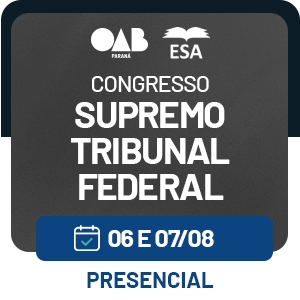 5467 Congresso Supremo Tribunal Federal, Defesa da Democracia e o Necessário Respeito ao Devido Processo Legal