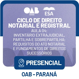 5471 Ciclo de Direito Notarial e Registral – Aula 04