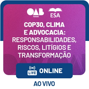 5498 COP30, Clima e Advocacia: Responsabilidades, Riscos, Litígios e  Transformação
