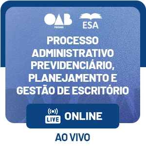 5620 Processo Administrativo Previdenciário, planejamento e Gestão de escritório