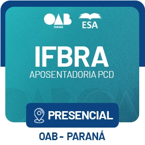 5622 IFBRA - Aposentadoria PCD