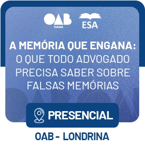 5675 A Memória que Engana: O que todo advogado precisa saber sobre falsas memórias