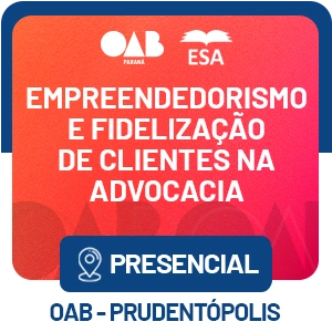5685 Empreendedorismo e fidelização de clientes na advocacia