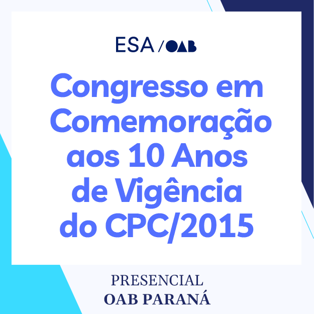 5749 Congresso em comemoração aos 10 anos de vigência do CPC/2015
