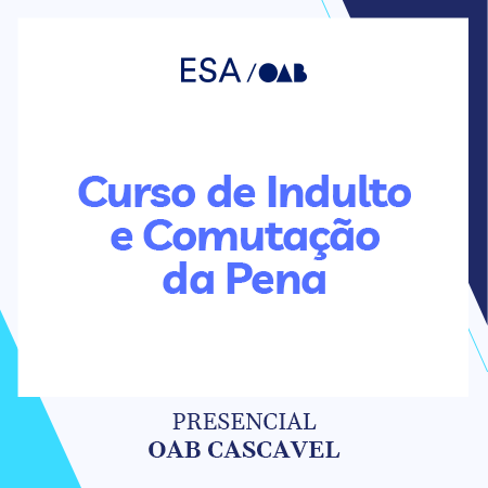 5760 Curso de Indulto e Comutação da Pena