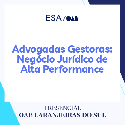 5817 Advogadas Gestoras: Negócio Jurídico De Alta Performance