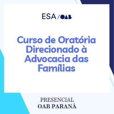 5822 Curso de Oratória direcionado à Advocacia das Famílias