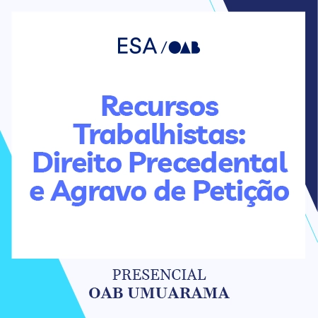 5887 Recursos Trabalhistas - Direito Precedental e Agravo de Petição