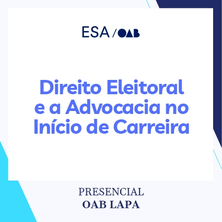5975 Direito Eleitoral e a Advocacia no Início de Carreira