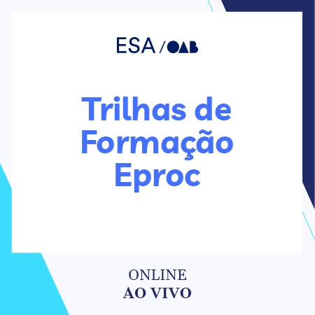 6132 Trilhas de Formação Eproc